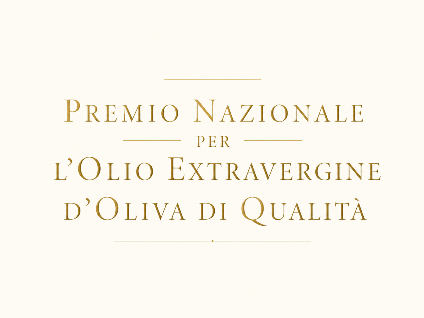 Premio Nazionale per l'Olio Extravergine d'Oliva di Qualità